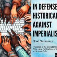 In Defense of Historical Memory Against Imperialism